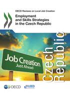 Couverture du livre « Employment and skills strategies in the Czech Republic » de Ocde aux éditions Ocde