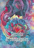 Couverture du livre « Secrets et compagnies » de Melissa Manco aux éditions Baudelaire