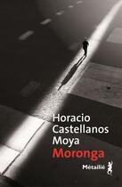 Couverture du livre « Moronga » de Horacio Castellanos Moya aux éditions Metailie