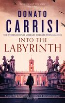 Couverture du livre « INTO THE LABYRINTH » de Donato Carrisi aux éditions Abacus