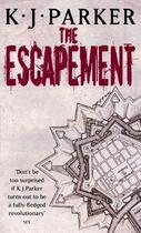 Couverture du livre « The Escapement » de K.J. Parker aux éditions Little Brown Book Group Digital