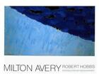 Couverture du livre « Milton avery » de Robert Hobbs aux éditions Hudson Hills