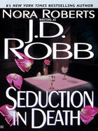 Couverture du livre « Seduction in Death » de Robb J D aux éditions Little Brown Book Group Digital