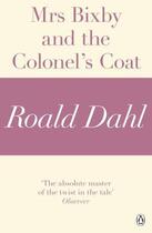 Couverture du livre « Mrs Bixby and the Colonel's Coat (A Roald Dahl Short Story) » de Roald Dahl aux éditions Penguin Books Ltd Digital