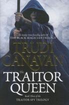 Couverture du livre « The traitor queen - traitor spy trilogy: book 3 » de Trudi Canavan aux éditions Orbit Uk