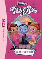 Couverture du livre « Vampirina Tome 2 : la fête surprise » de Disney aux éditions Hachette Jeunesse