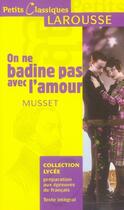 Couverture du livre « On ne badine pas avec l'amour » de Alfred De Musset aux éditions Larousse