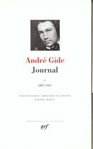 Couverture du livre « Journal Tome 1 ; 1887-1925 » de Andre Gide aux éditions Gallimard