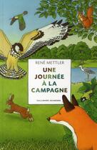 Couverture du livre « Une journée à la campagne » de Rene Mettler aux éditions Gallimard-jeunesse