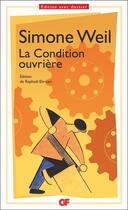Couverture du livre « La condition ouvrière » de Simone Weil aux éditions Flammarion