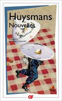 Couverture du livre « Nouvelles » de Joris-Karl Huysmans aux éditions Flammarion