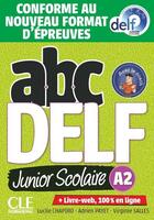 Couverture du livre « ABC DELF : FLE : junior scolaire : niveau A2 + livret + cd (édition 2022) » de Adrien Payet et Lucile Chapiro et Virginie Salles aux éditions Cle International