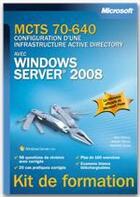 Couverture du livre « MCTS 70-640 ; configuration d'une infrastructure Active Directory avec Windows Server 2008 » de Dan Holme aux éditions Microsoft Press