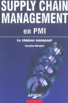 Couverture du livre « Supply chain management » de Caroline Mondon aux éditions Afnor