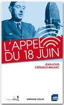 Couverture du livre « L'appel du 18 Juin » de Jean-Louis Cremieux-Brilhac aux éditions Armand Colin