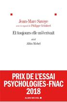 Couverture du livre « Et toujours elle m'écrivait » de Philippe Grimbert et Jean-Marc Savoye aux éditions Albin Michel