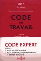 Couverture du livre « Code Dalloz expert travail (édition 2017) » de  aux éditions Dalloz