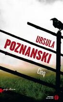 Couverture du livre « Cinq » de Ursula Poznanski aux éditions Presses De La Cite