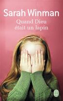 Couverture du livre « Quand Dieu etait un lapin » de Sarah Winman aux éditions J'ai Lu