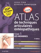 Couverture du livre « Atlas de techniques articulaires ostéopathiques ; coffret t.1 à t.3 » de Serge Tixa et Bernard Ebenegger aux éditions Elsevier-masson