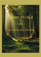 Couverture du livre « La Guerre des Elesrains » de Victor Gueretti aux éditions Books On Demand