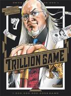 Couverture du livre « Trillion game Tome 7 » de Ryoichi Ikegami et Riichiro Inagaki aux éditions Glenat