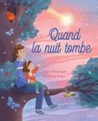 Couverture du livre « Quand la nuit tombe » de Carolina Rabei et Helen Mortimer aux éditions Kimane