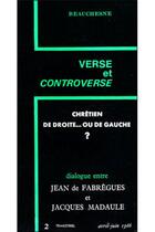 Couverture du livre « Chrétien de droite... ou de gauche ? » de Jacques Madaule et Jean De Fabregues aux éditions Beauchesne