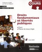 Couverture du livre « Droits fondamentaux et libertés publiques (2e édition) » de Xavier Bioy aux éditions Lgdj