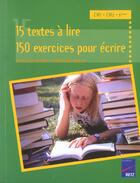 Couverture du livre « 15 textes à lire ; 150 exercices pour écrire ; CM1, CM2, 6e » de Fontaine/Lamblin aux éditions Retz