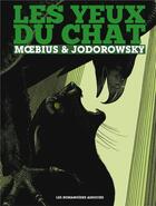 Couverture du livre « Les yeux du chat » de Moebius et Alexandro Jodorowsky aux éditions Humanoides Associes