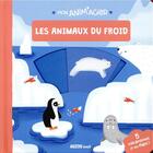 Couverture du livre « Mon anim'agier - les animaux du froid » de Anne Passchier aux éditions Philippe Auzou