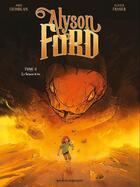 Couverture du livre « Alyson Ford Tome 3 : Le serpent de feu » de Olivier Frasier et Joris Chamblain aux éditions Vents D'ouest