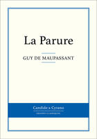 Couverture du livre « La parure » de Guy de Maupassant aux éditions Candide & Cyrano