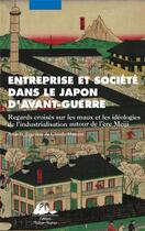 Couverture du livre « Entreprise et société dans le Japon d'avant-guerre » de Claude Hamon aux éditions Picquier