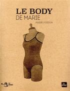 Couverture du livre « Le beau body » de Marie Poisson aux éditions La Plage
