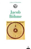 Couverture du livre « Jacob Böhme » de  aux éditions Dervy