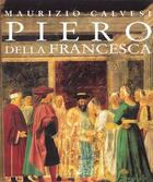 Couverture du livre « Piero della francesca » de Maurizio Calvesi aux éditions Liana Levi