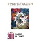 Couverture du livre « Timbres de France t.1 (édition 2010) » de Yvert et Tellier aux éditions Yvert Et Tellier