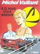 Couverture du livre « Michel Vaillant T.34 ; K.O. pour Steve Warson » de Jean Graton aux éditions Graton