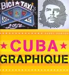 Couverture du livre « Cuba Graphique » de Barry Dawson aux éditions Thames And Hudson