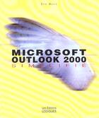 Couverture du livre « Microsoft Outlook 2000 simplifié » de Eric Morin aux éditions Logiques