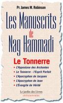 Couverture du livre « Les manuscrits de Nag Hammadi Tome 2 » de James M. Robinson aux éditions Jardin Des Livres