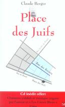 Couverture du livre « Place Des Juifs » de Claude Berger aux éditions Safed