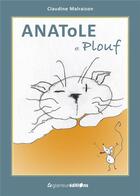 Couverture du livre « Anatole et plouf » de Claudine Malraison aux éditions Le Glaneur