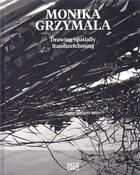 Couverture du livre « Monika grzymala - drawing spatially /anglais/allemand » de Kaune Malte aux éditions Hatje Cantz