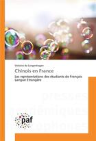 Couverture du livre « Chinois en france » de De Langenhagen-V aux éditions Presses Academiques Francophones