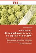 Couverture du livre « Fluctuations demographiques au cours du cycle de vie du camv » de Monsion Baptiste aux éditions Editions Universitaires Europeennes