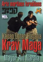 Couverture du livre « Arts martiaux israéliens ; Krav Maga » de Hagana aux éditions Budo International