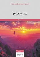 Couverture du livre « Passages » de Claude Bescou-Caraes aux éditions Verone